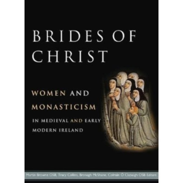 Brides of Christ (inbunden, eng)