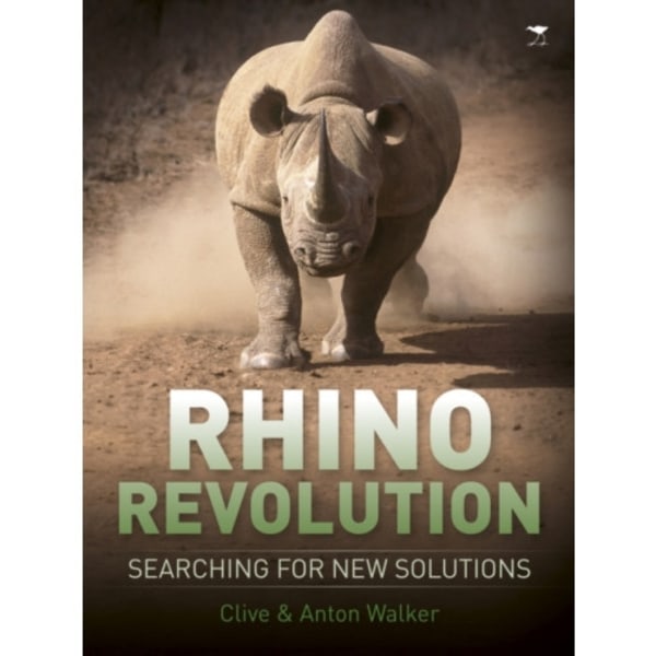 Rhino revolution: Searching for new solutions (häftad, eng)