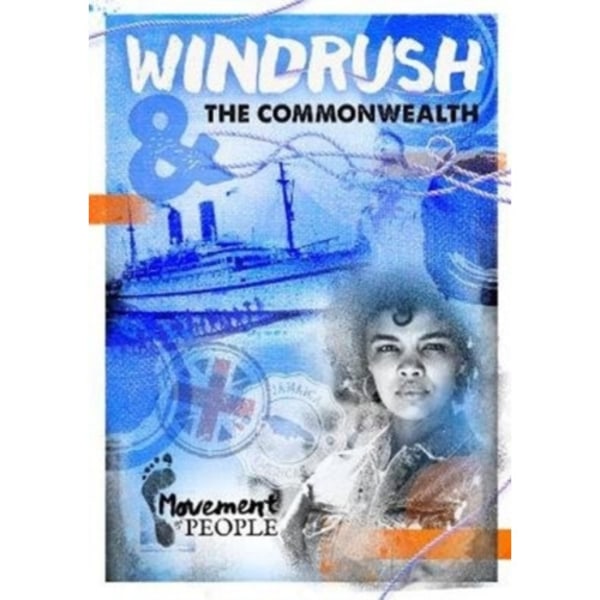 Windrush and the Commonwealth (inbunden, eng)