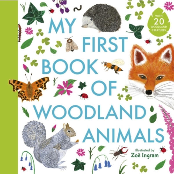 My First Book of Woodland Animals (inbunden, eng)