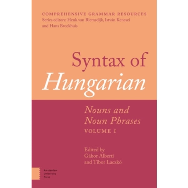 Syntax of Hungarian (inbunden, eng)