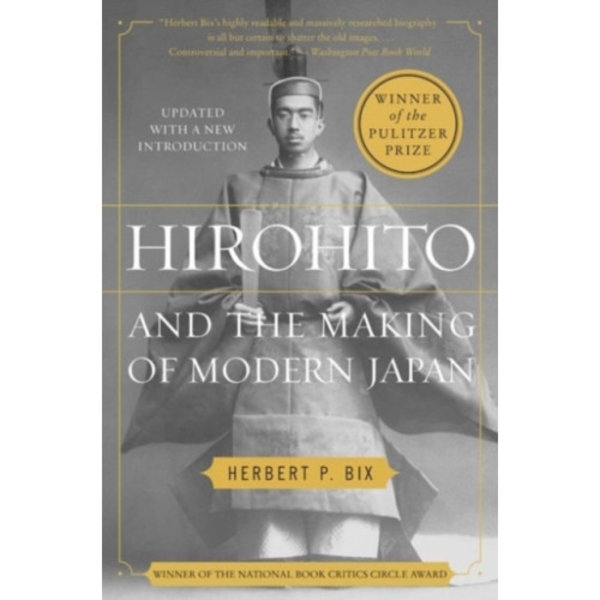 Hirohito and the Making of Modern Japan (häftad, eng)