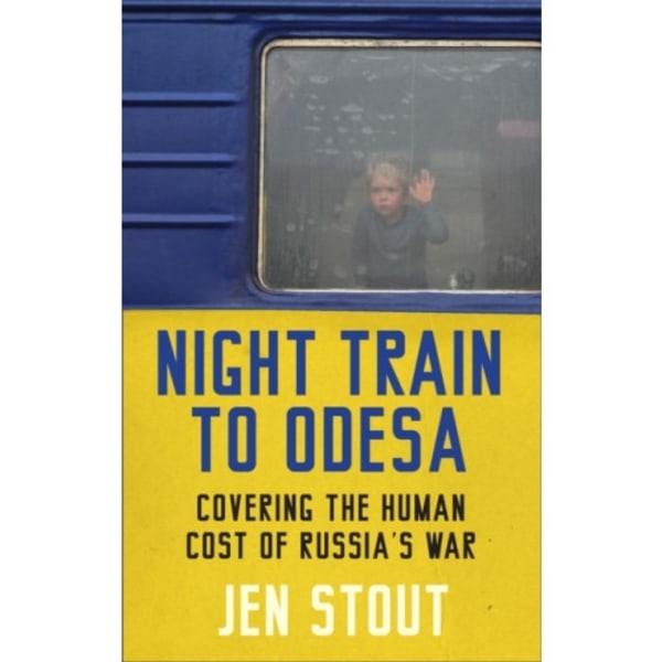 Night Train to Odesa (inbunden, eng)