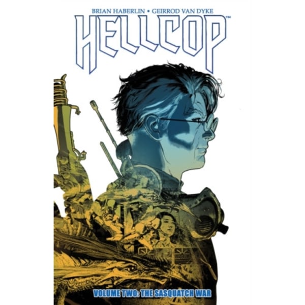 Hellcop, Volume 2: The Sasquatch War (häftad, eng)