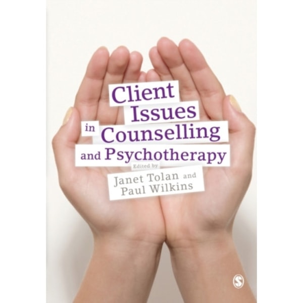 Client Issues in Counselling and Psychotherapy (häftad, eng)