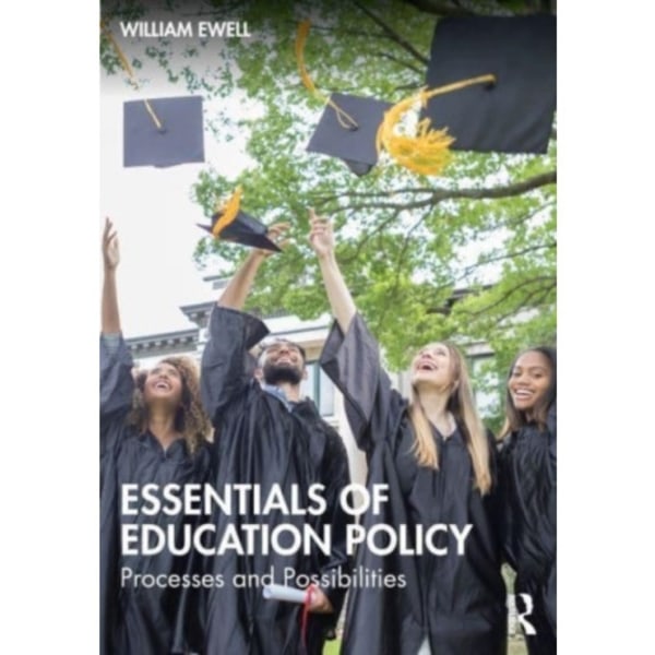 Essentials of Education Policy (häftad, eng)
