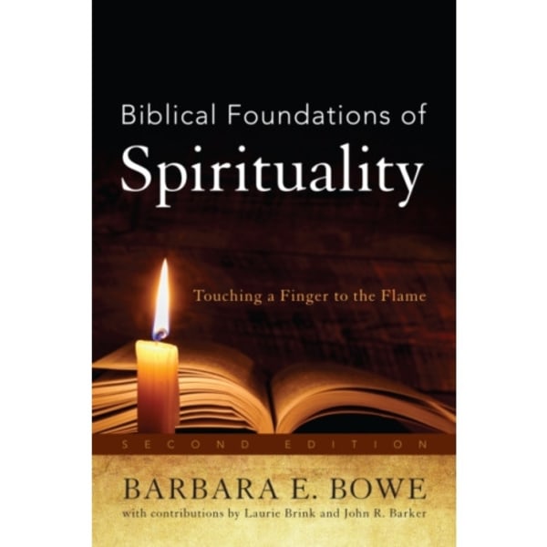 Biblical Foundations of Spirituality (häftad, eng)