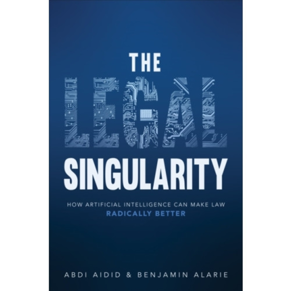 The Legal Singularity (inbunden, eng)