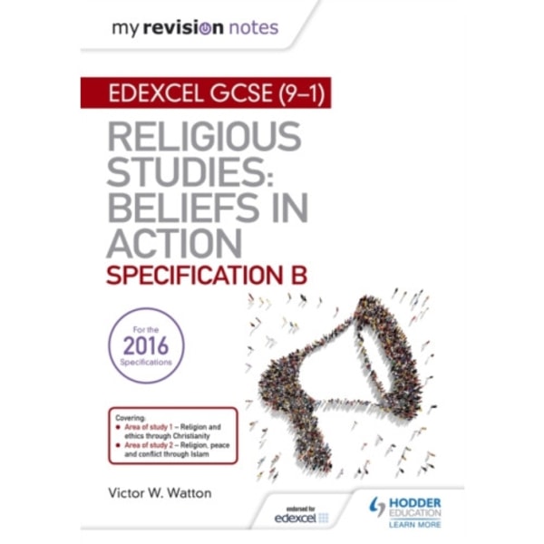 My Revision Notes Edexcel Religious Studies for GCSE (9-1): Beliefs in Action (Specification B) (häftad, eng)