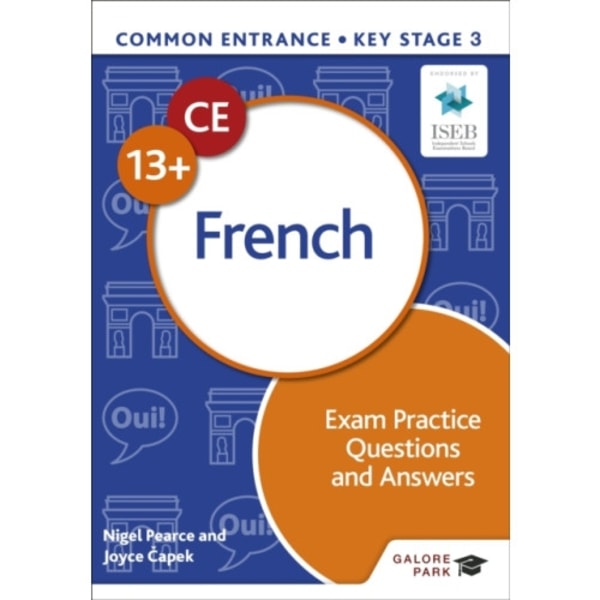 Common Entrance 13+ French Exam Practice Questions and Answers (häftad, eng)