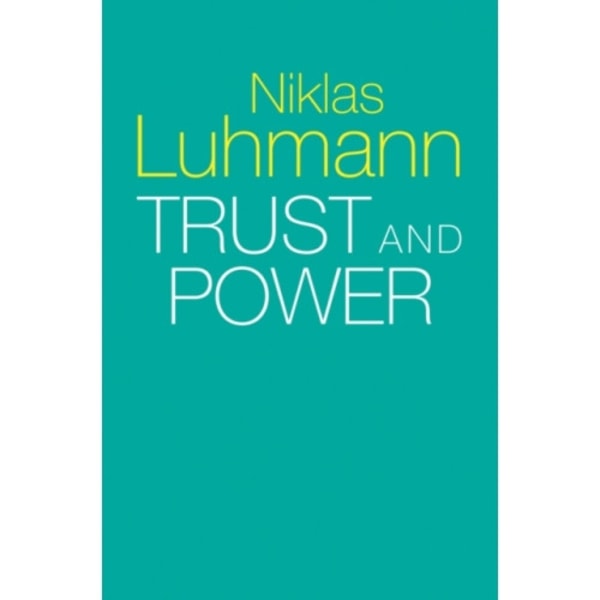Trust and Power (häftad, eng)