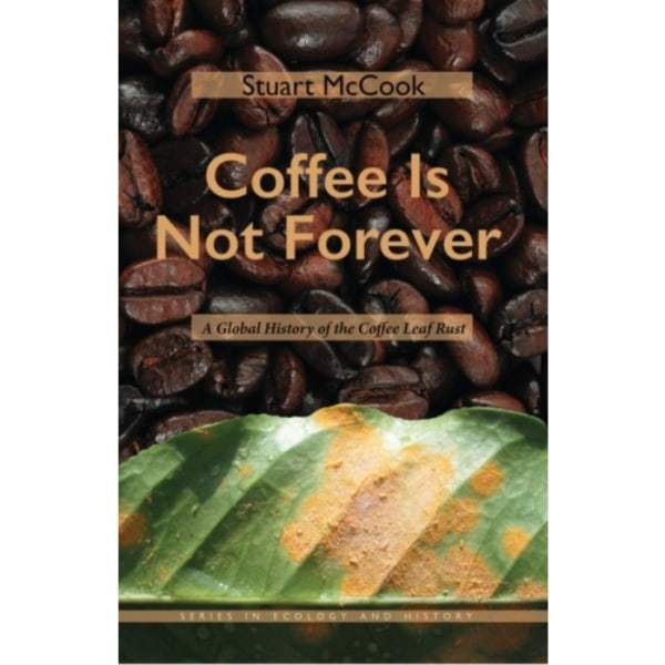 Coffee Is Not Forever (häftad, eng)