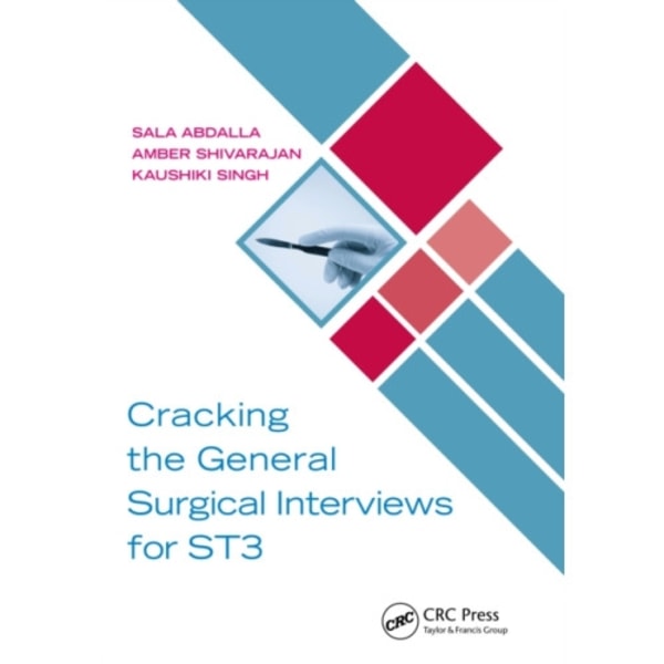 Cracking the General Surgical Interviews for ST3 (häftad, eng)