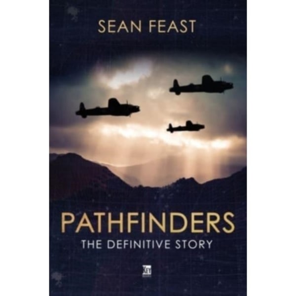The Pathfinders (inbunden, eng)