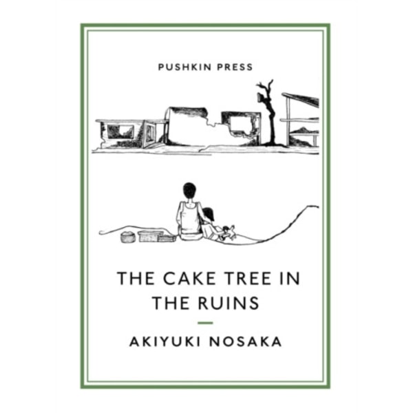The Cake Tree in the Ruins (häftad, eng)