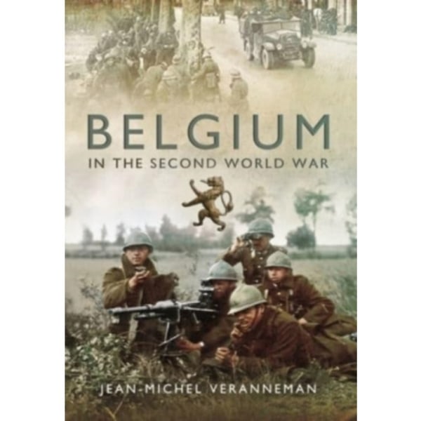 Belgium in the Second World War (häftad, eng)