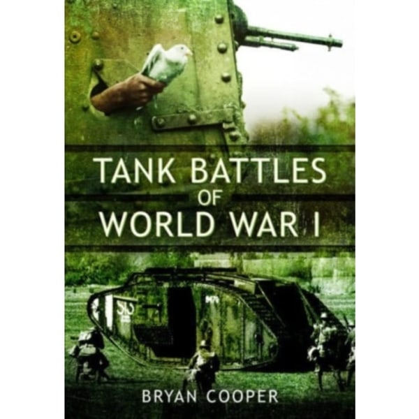 Tank Battles of World War I (häftad, eng)