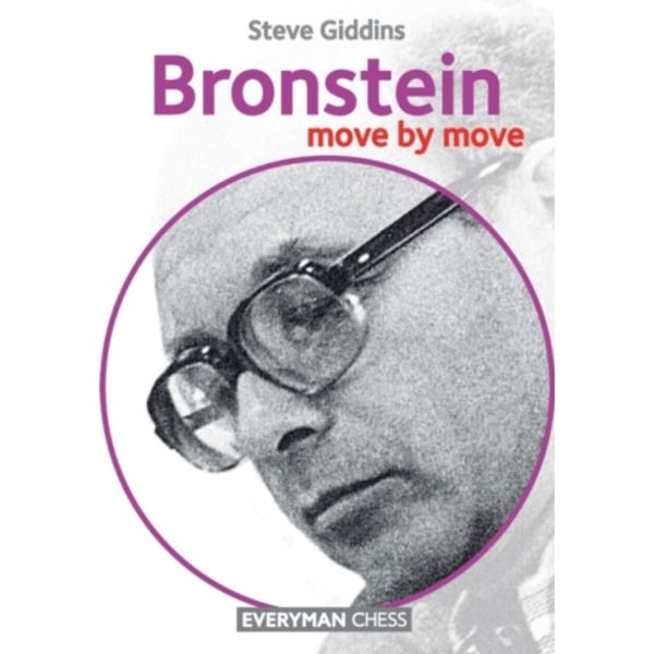 Bronstein: Move by Move (häftad, eng)
