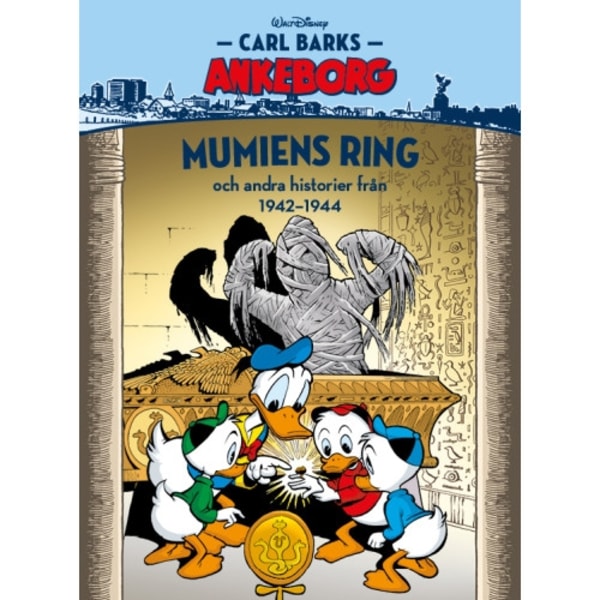 Mumiens ring och andra historier från 1942-44 (bok, kartonnage)