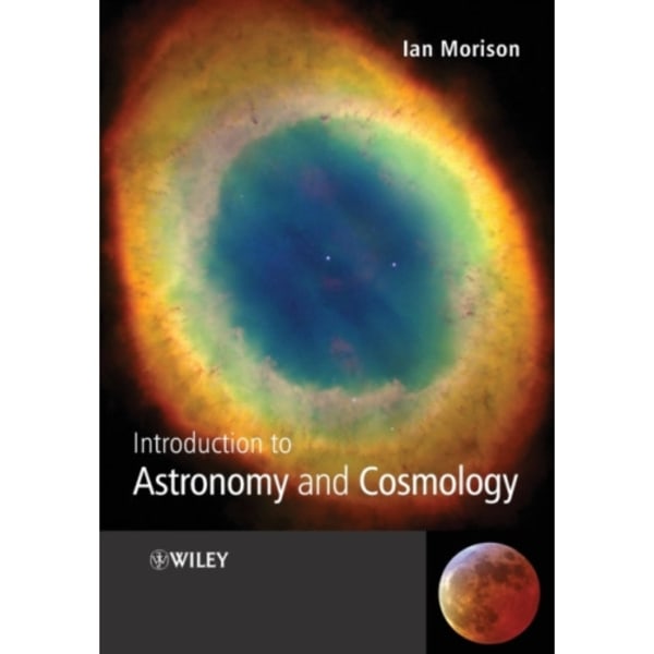 Introduction to Astronomy and Cosmology (häftad, eng)