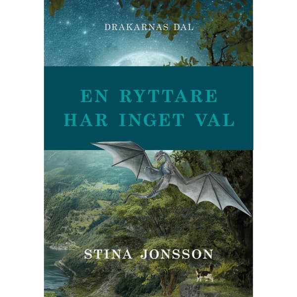En ryttare har inget val (inbunden)