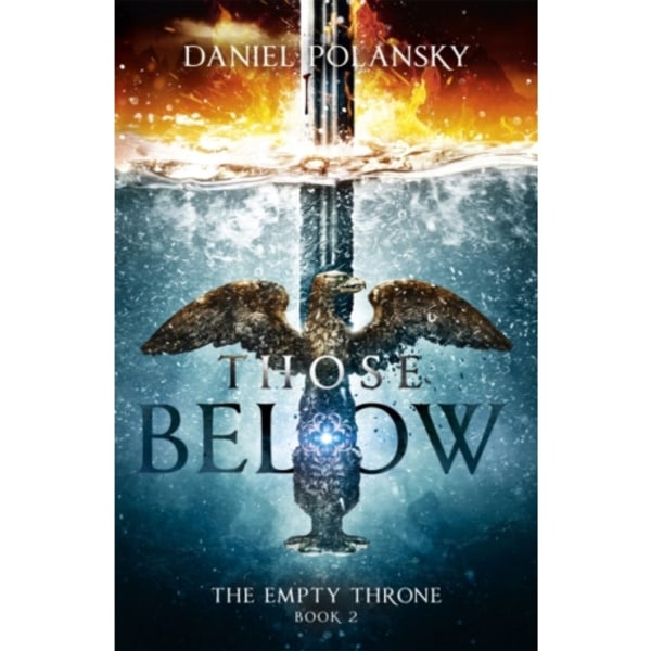 Those Below: The Empty Throne Book 2 (häftad, eng)
