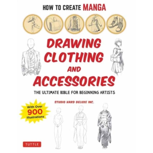 How to Create Manga: Drawing Clothing and Accessories (häftad, eng)