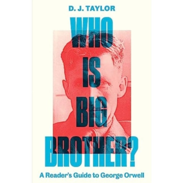 Who Is Big Brother? (inbunden, eng)