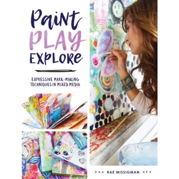 Paint, Play , Explore (häftad, eng)