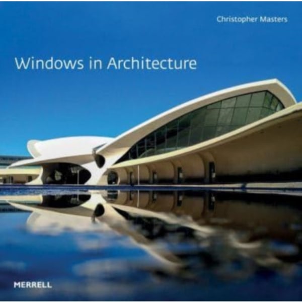 Windows in Architecture (inbunden, eng)