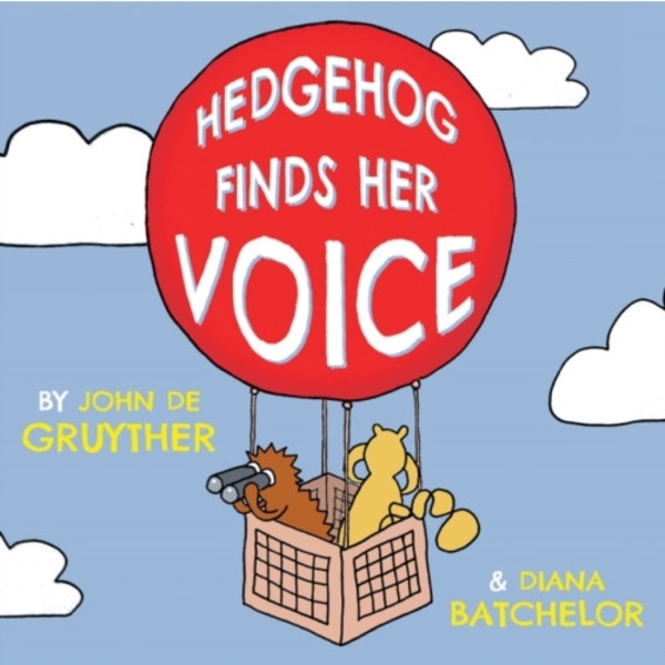 Hedgehog Finds Her Voice (häftad, eng)