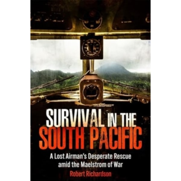 Survival in the South Pacific (inbunden, eng)