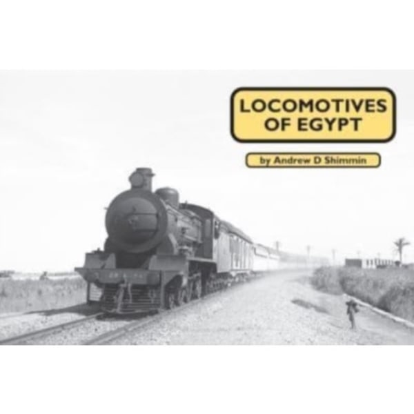 Locomotives of Egypt (häftad, eng)
