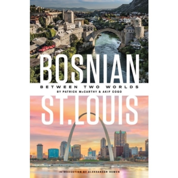 Bosnian St. Louis (häftad, eng)