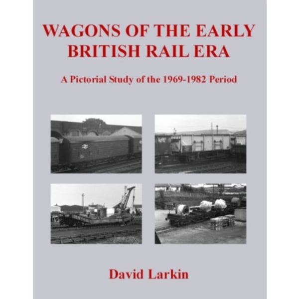 Wagons of the Early British Rail Era (häftad, eng)