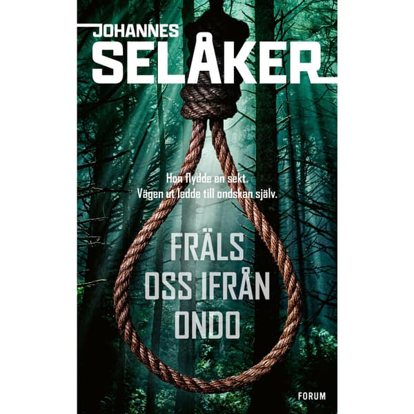 Fräls oss ifrån ondo (inbunden)