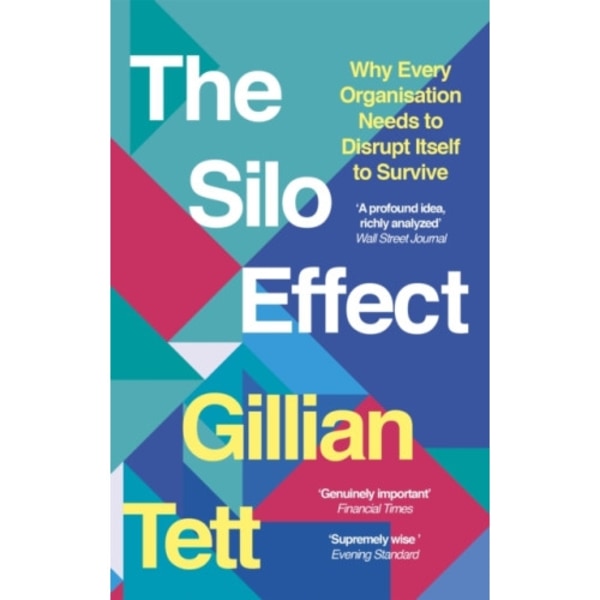The Silo Effect (häftad, eng)