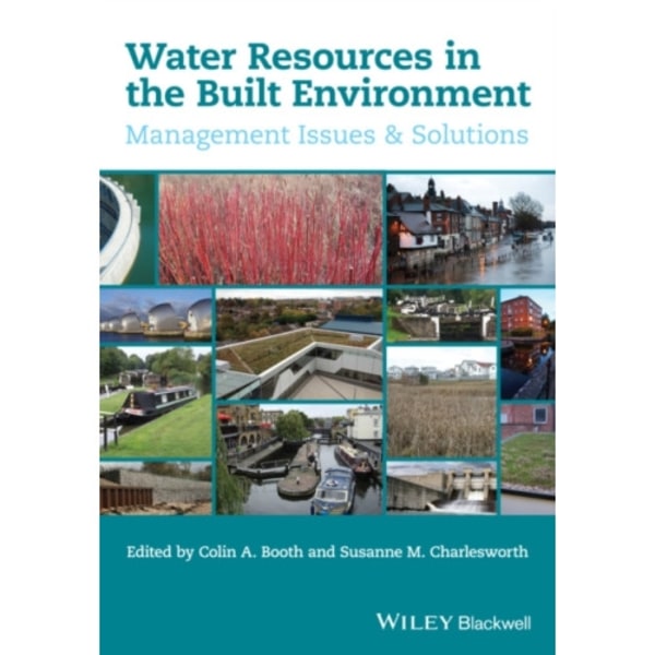 Water Resources in the Built Environment (häftad, eng)