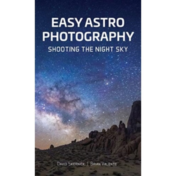Easy Astrophotography (häftad, eng)