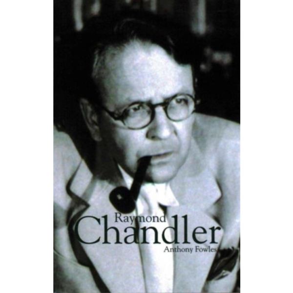 Raymond Chandler (häftad, eng)
