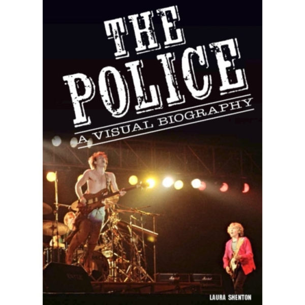The Police A Visual Biography (inbunden, eng)