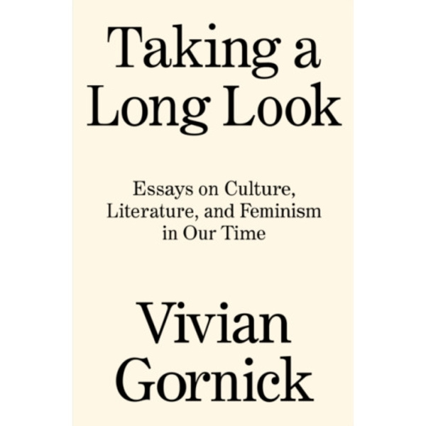 Taking A Long Look (inbunden, eng)
