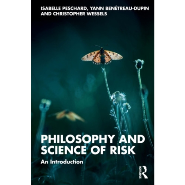 Philosophy and Science of Risk (häftad, eng)