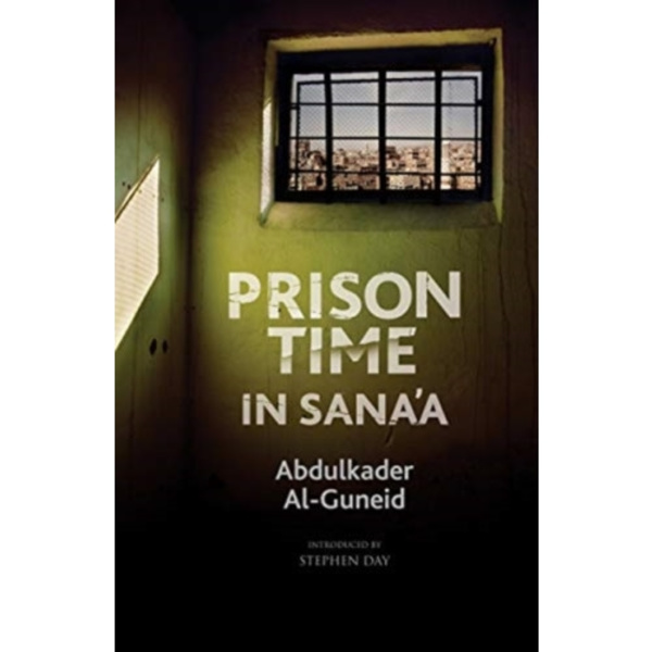 Prison Time in Sana'a (inbunden, eng)