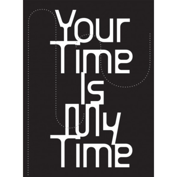 Your Time Is My Time (häftad, eng)