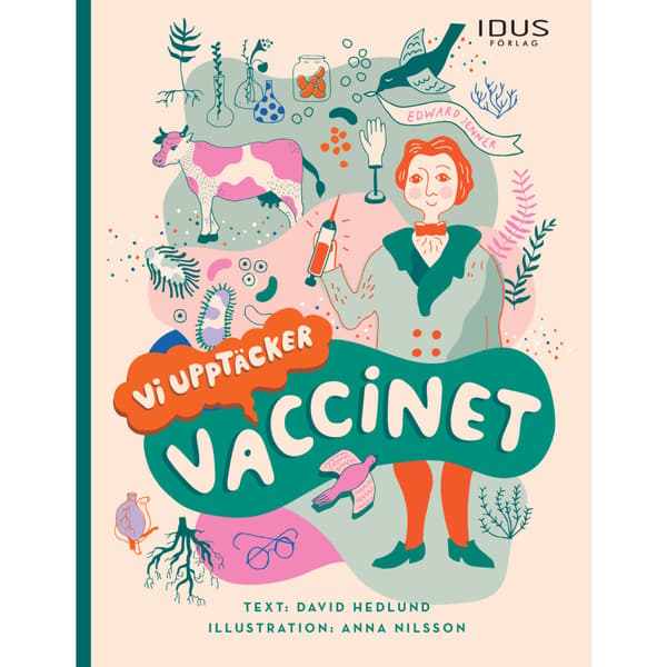 Vi upptäcker vaccinet (inbunden)