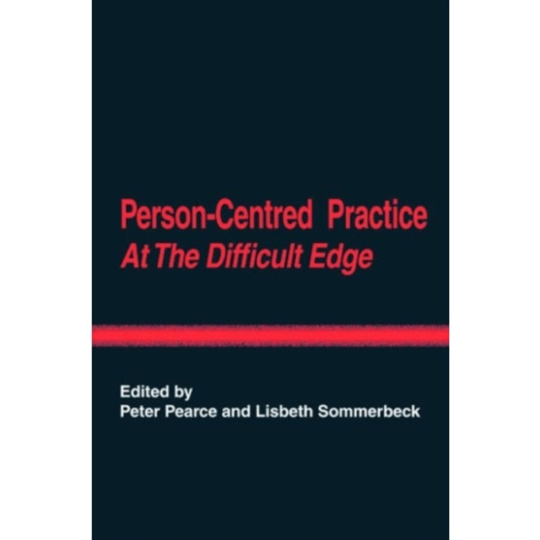 Person-Centred Practice at the Difficult Edge (häftad, eng)