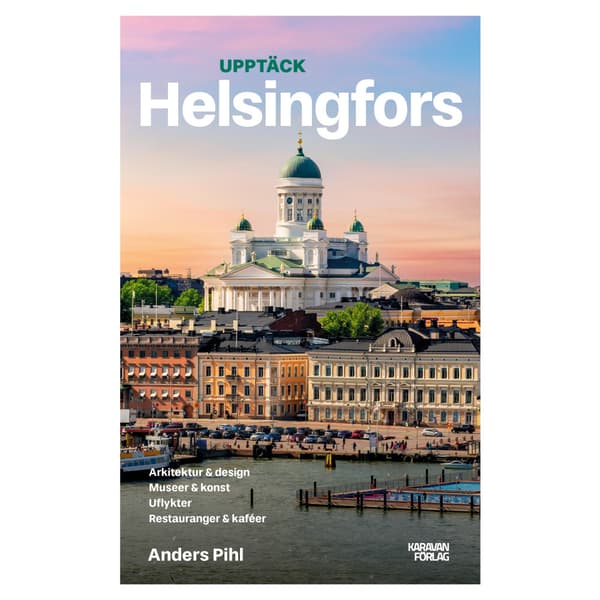 Upptäck Helsingfors (bok, danskt band)