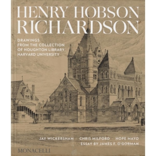 Henry Hobson Richardson (inbunden, eng)