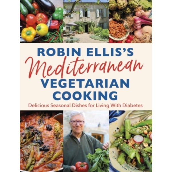 Robin Ellis's Mediterranean Vegetarian Cooking (häftad, eng)